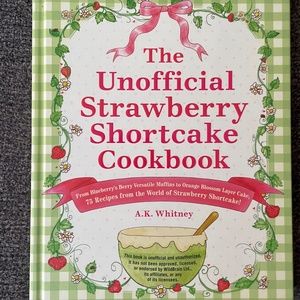 NWT Unofficial Strawberry Shortcake cookbook